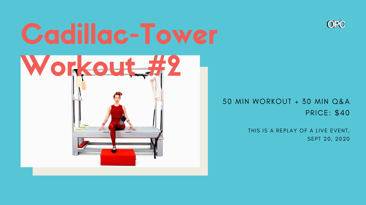 RT - Cadillac-Tower Workout #2 - Online Pilates Classes