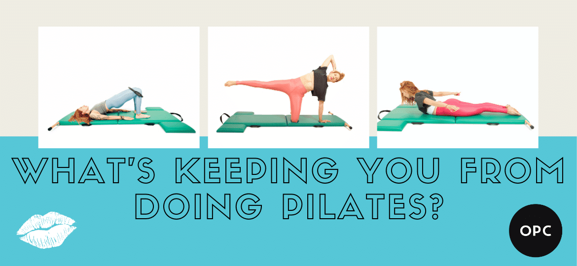 Whats Keeping You From Doing Pilates thegem blog - Online Pilates Classes