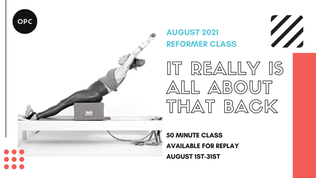 August 2021 Monthly 50-Min Class Monthly Reformer