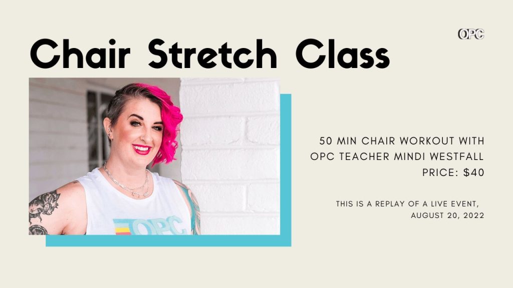 Chair Stretch Class with Mindi Westfall (replay) - Online Pilates Classes