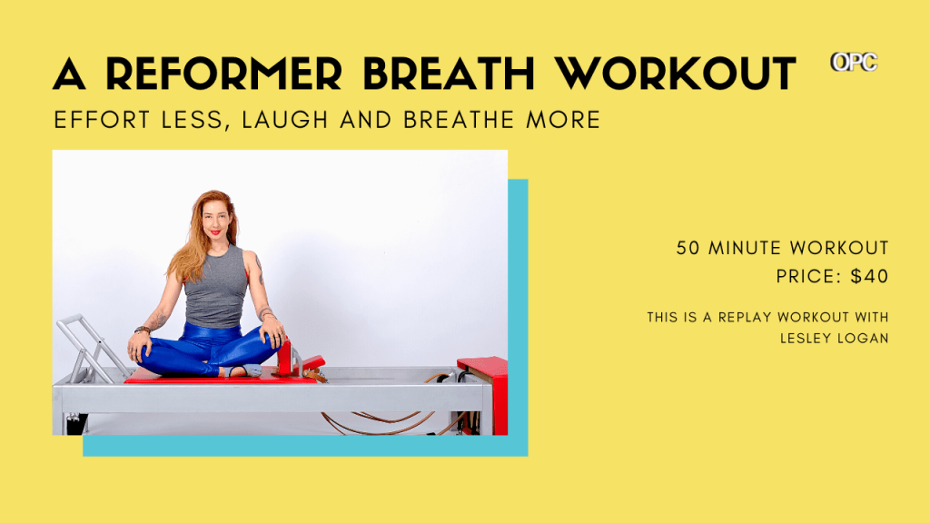 RT - A Reformer Breath Workout - Online Pilates Classes