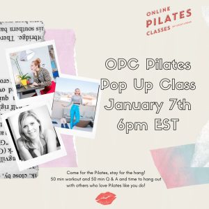 January 7, 2021 - Saratoga Springs, NY - Virtual Pilates Pop Up Class