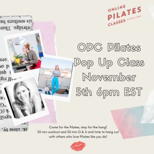 November 5, 2020 - Saratoga Springs, NY - Virtual Pilates Pop Up Class