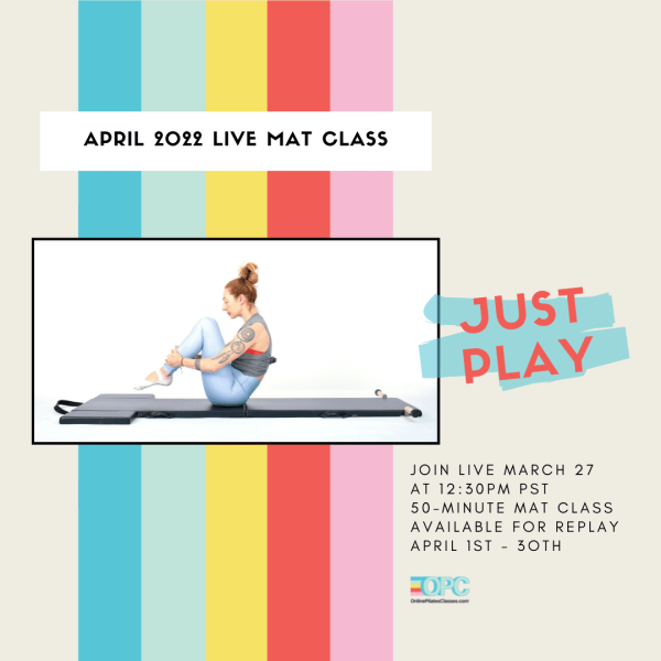 April-2022-Monthly-50-Min-Class-Monthly-Mat-Square - Online Pilates Classes