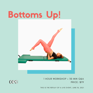 Workshop: Bottoms UP!
