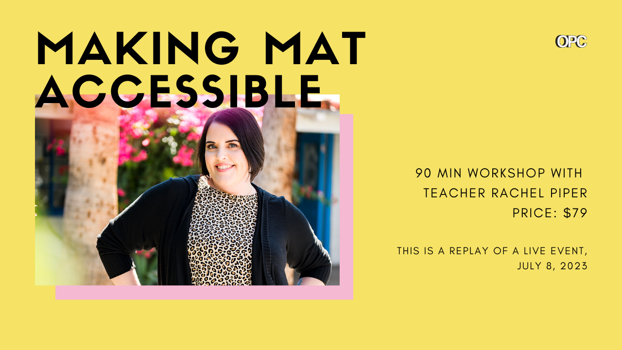 rt workshop making mat accessible with rachel piper online pilates classes