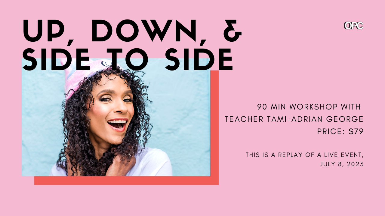 rt workshop up, down, & side to side with tami adrian george online pilates classes