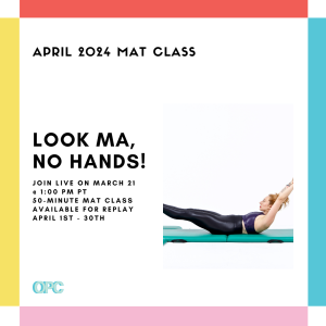 april 2024 monthly 50 min class monthly mat square online pilates classes