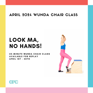 april 2024 monthly 50 min class monthly wunda chair square online pilates classes